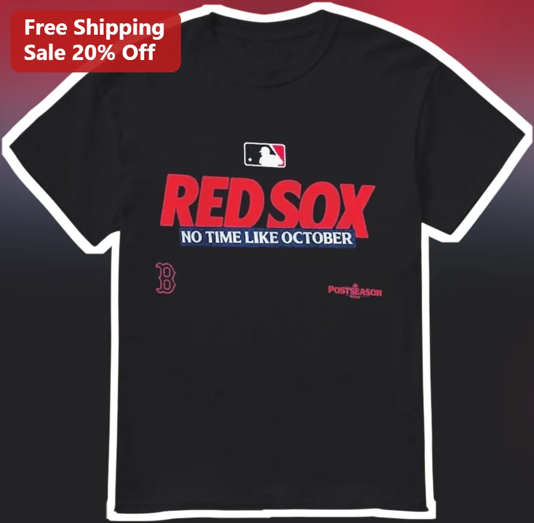 Red Sox No Time Like October Tee Boston Baseball Playoff Fan Gift