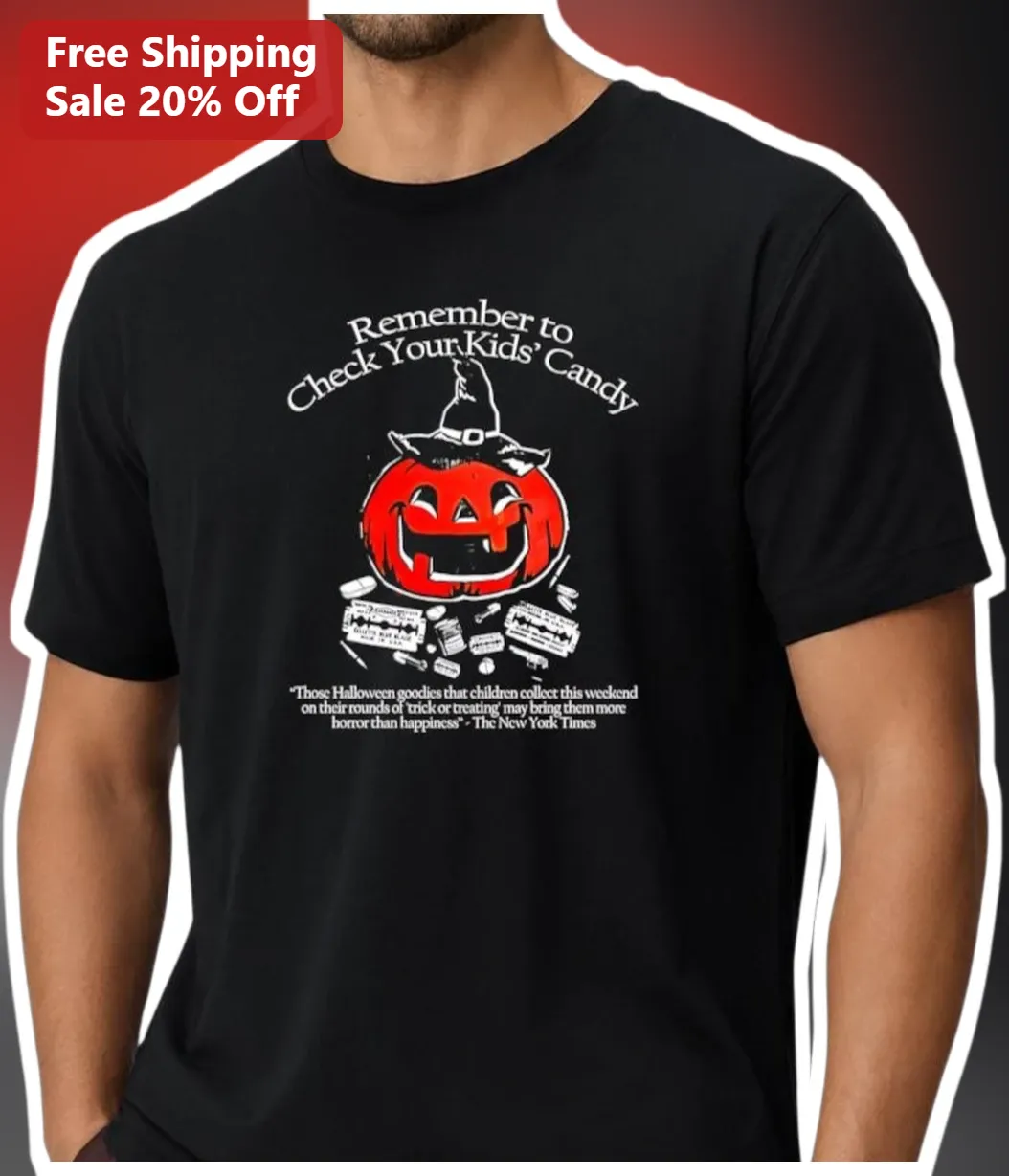 Remember to Check Your Kids Candy Halloween Safety Tee Vintage Trick or Treat Parent Gift
