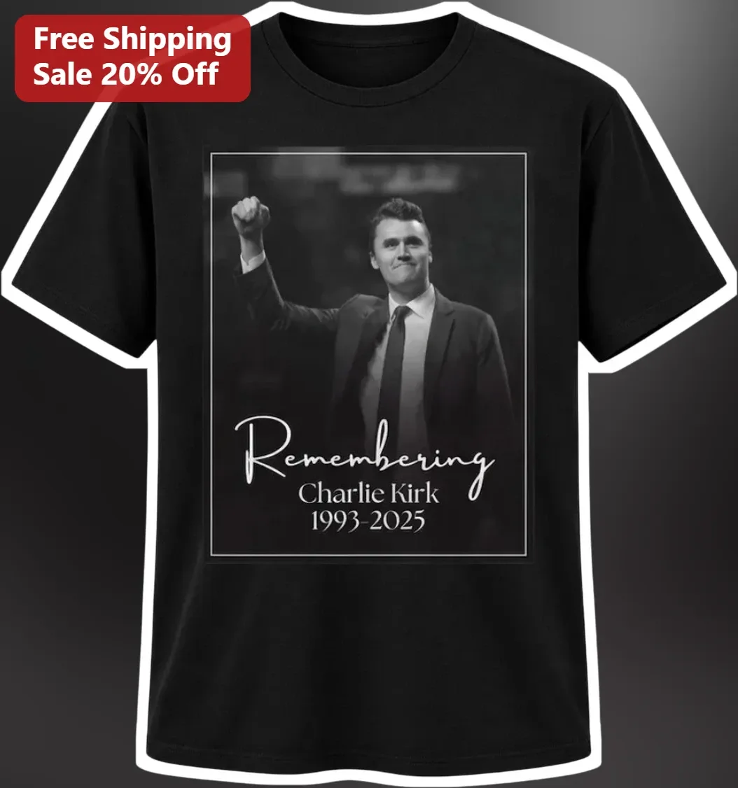 Remembering Charlie Kirk 1993-2025 Memorial Tribute Tee