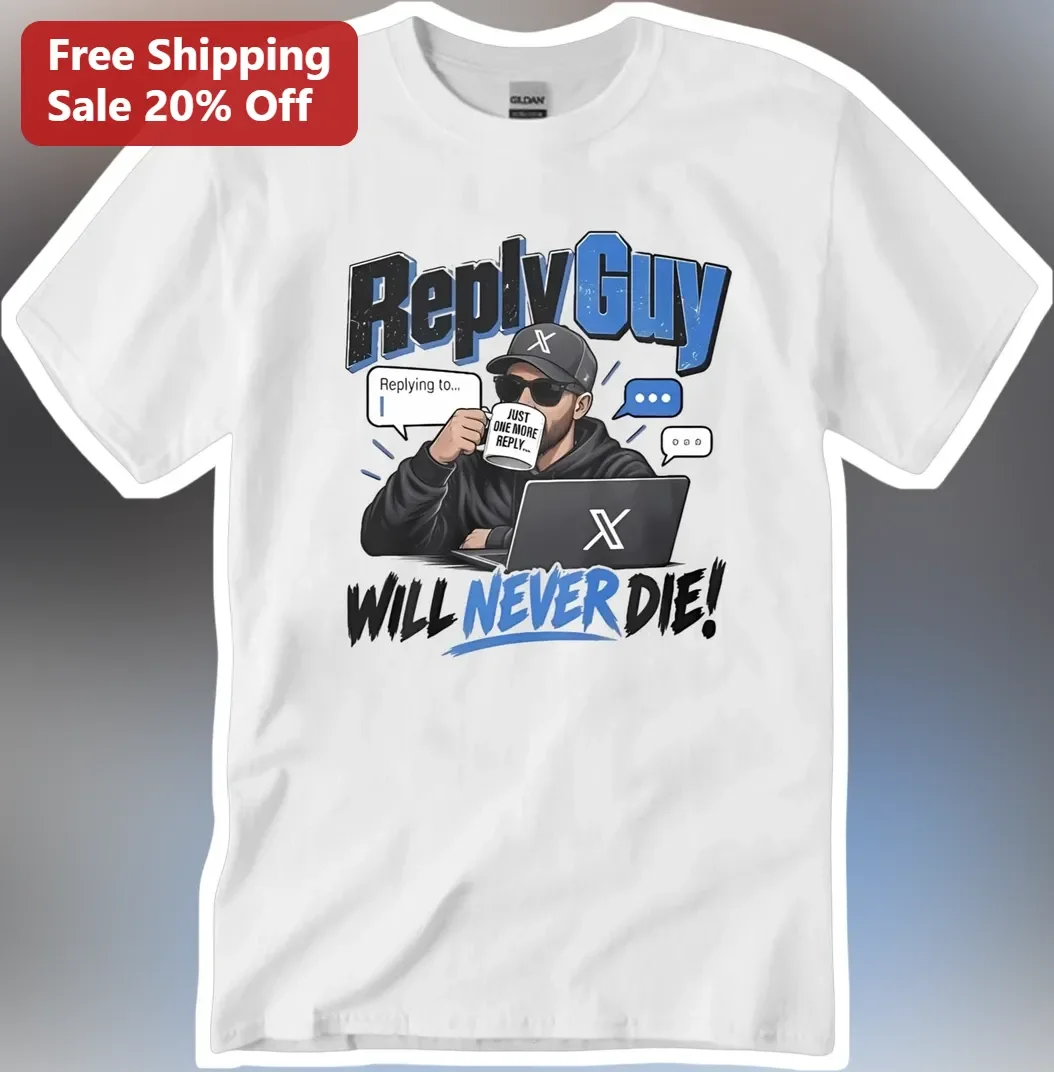 Reply Guy Will Never Die Elon Musk Meme Graphic Tee
