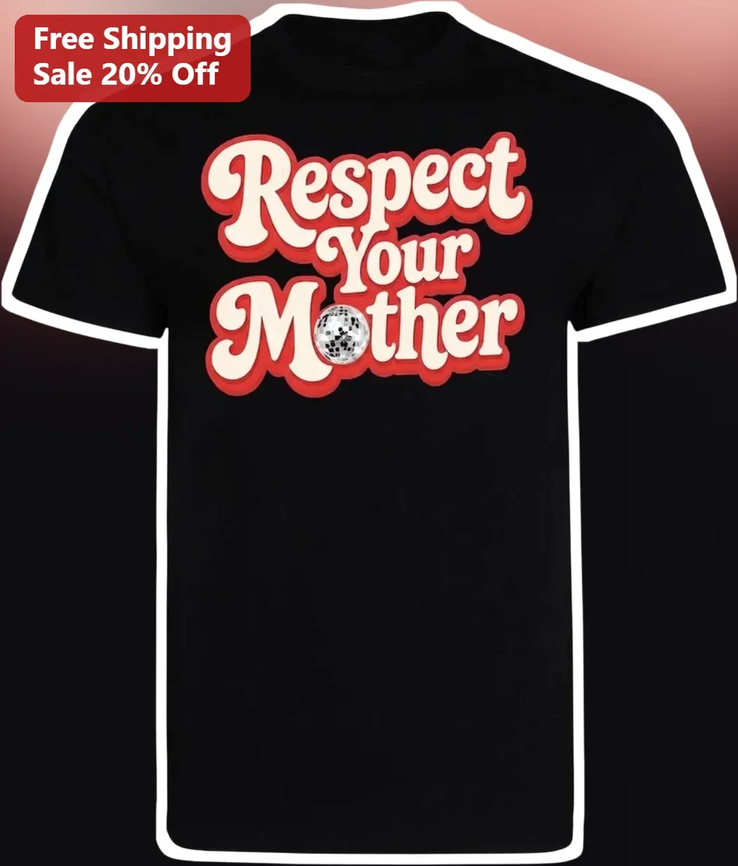Respect Your Mother Retro Disco Graphic Tee Gift for Women