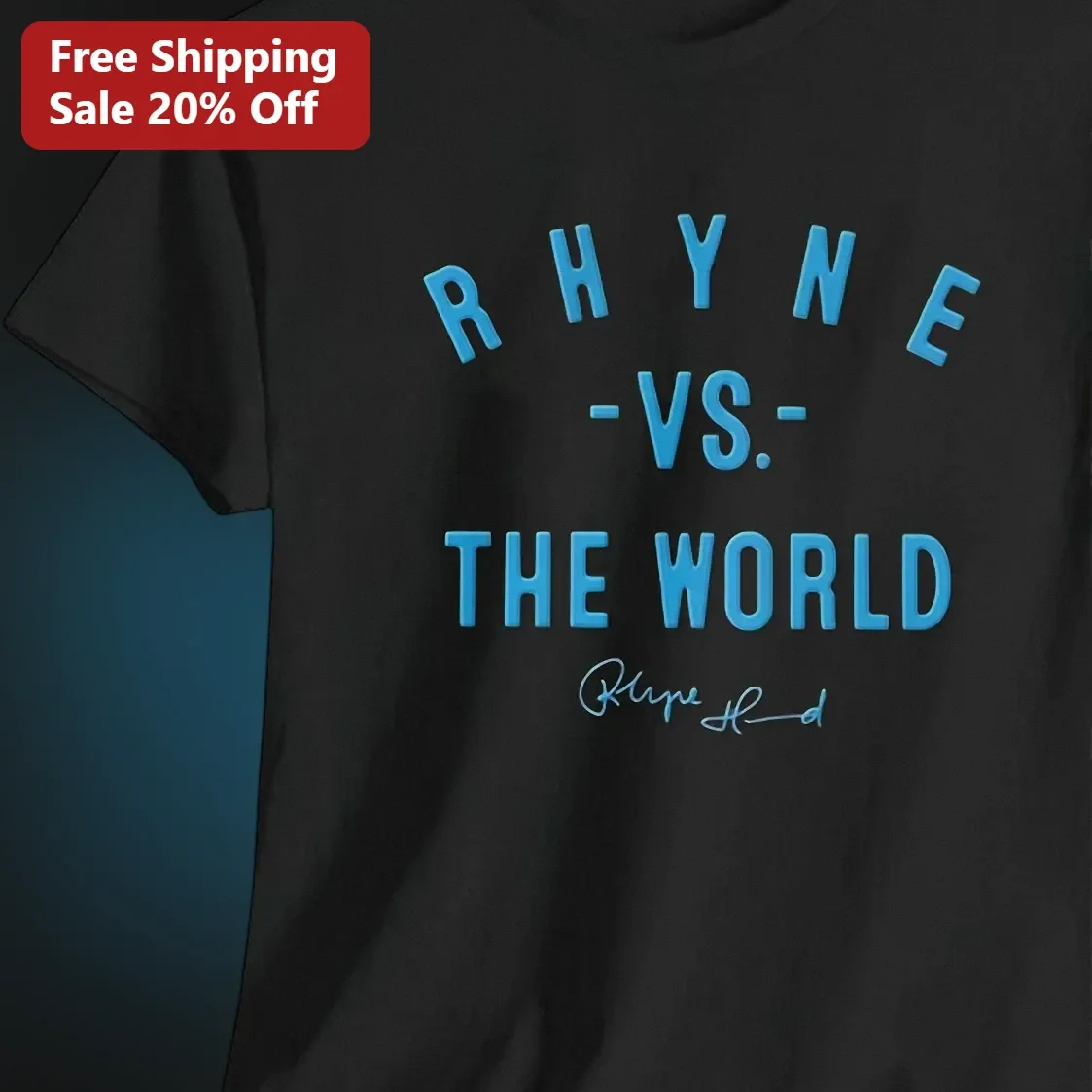 Rhyne Vs The World Graphic Tee