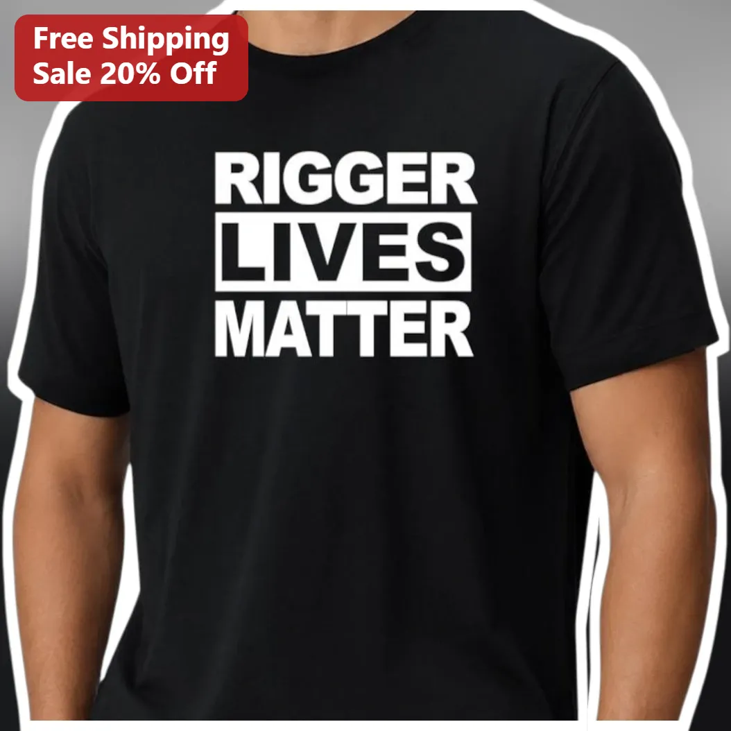 Rigger Lives Matter Tee Men Industrial Crane Operator Gift Black Cotton Shirt