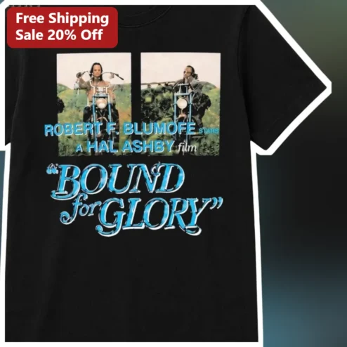 Robert F. Blumofe Bound for Glory Hal Ashby Film Tee
