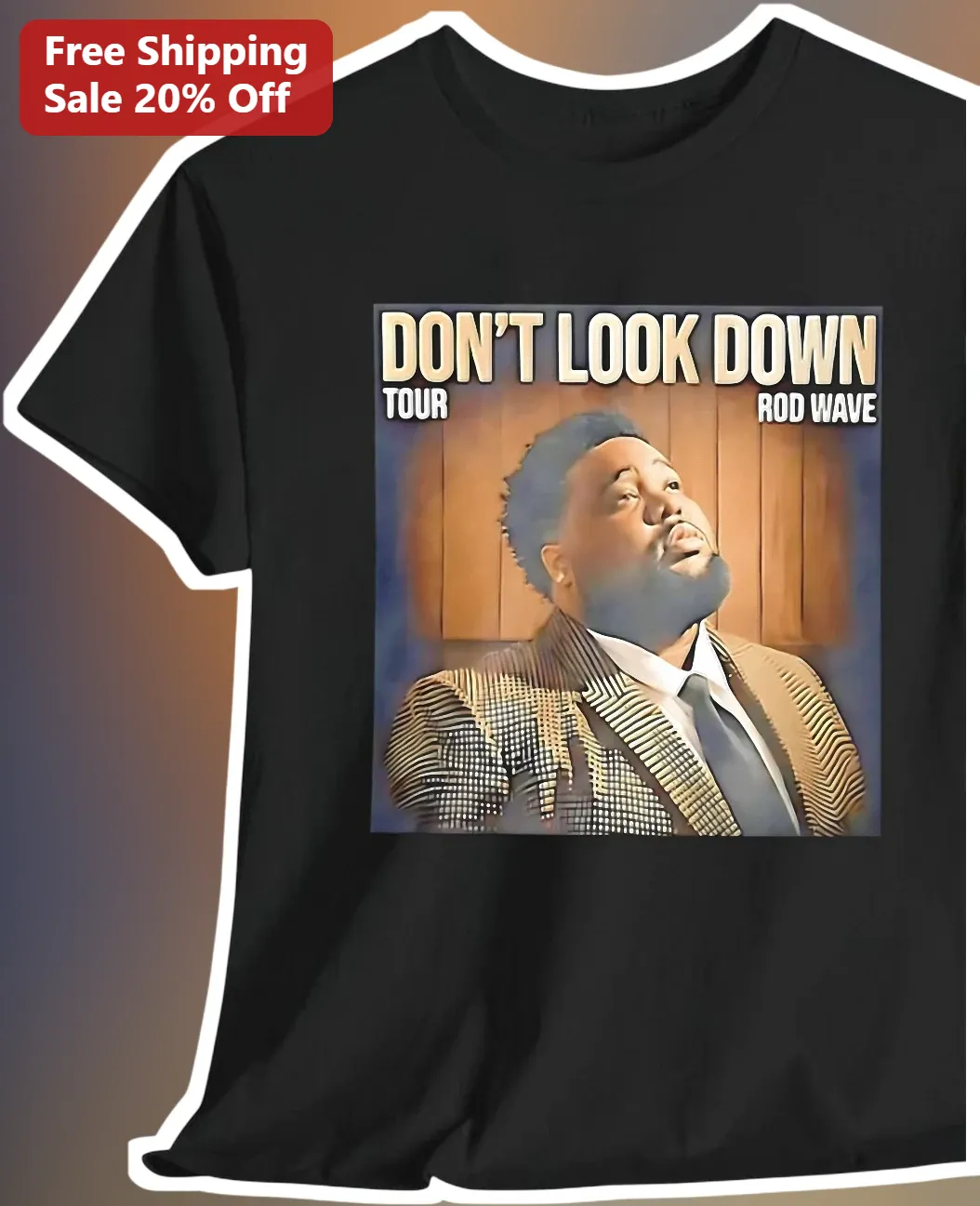 Rod Wave Don't Look Down Tour Graphic Tee Hip Hop Concert Merch