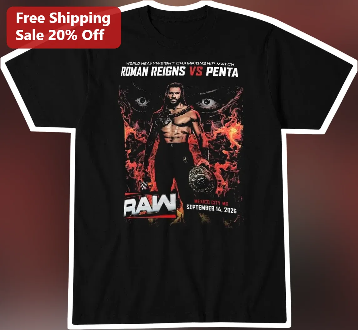 Roman Reigns Vs Penta World Heavyweight Championship Match RAW Graphic Tee
