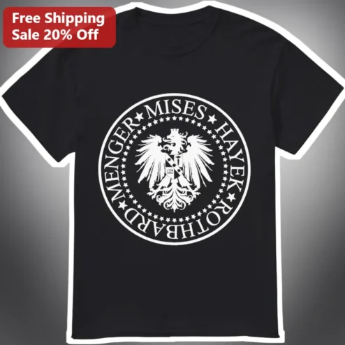 Rothbard Menger Mises Hayek Austrian School Economics Tee for Libertarian Gift