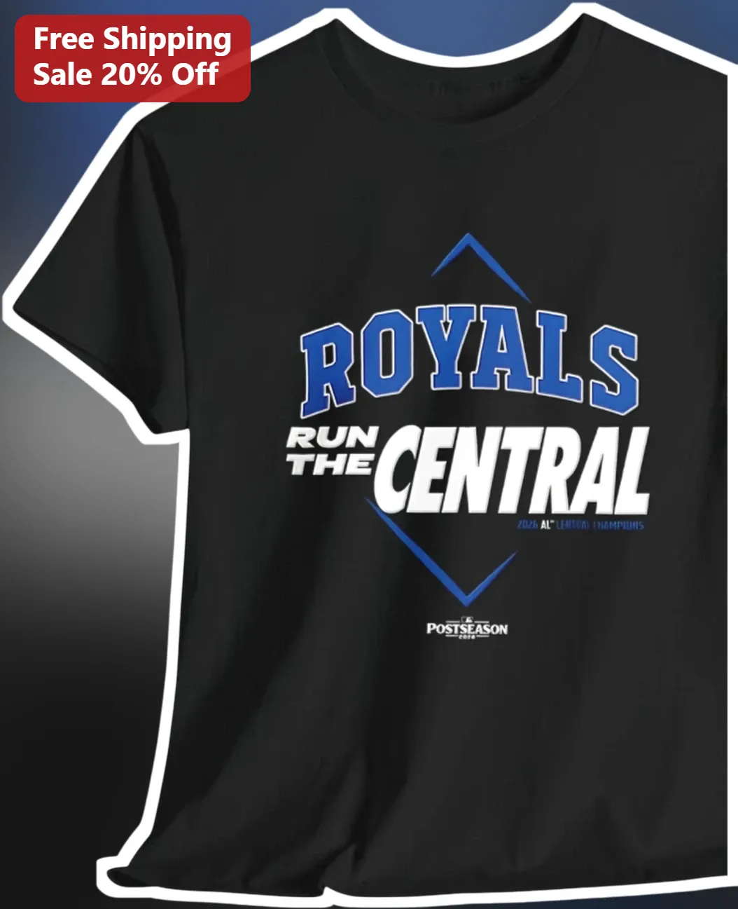 Royals Run The Central 2026 AL Central Champions Kansas City Baseball Fan Tee