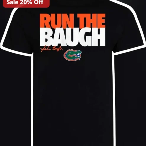 Run The Baugh Jaden Baugh Florida Gators Football Fan Tee