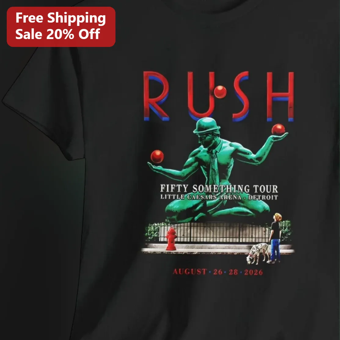 Rush Fifty Something Tour Little Caesars Arena Detroit August 26 28 2026 Concert Tee Gift for Rock Fans