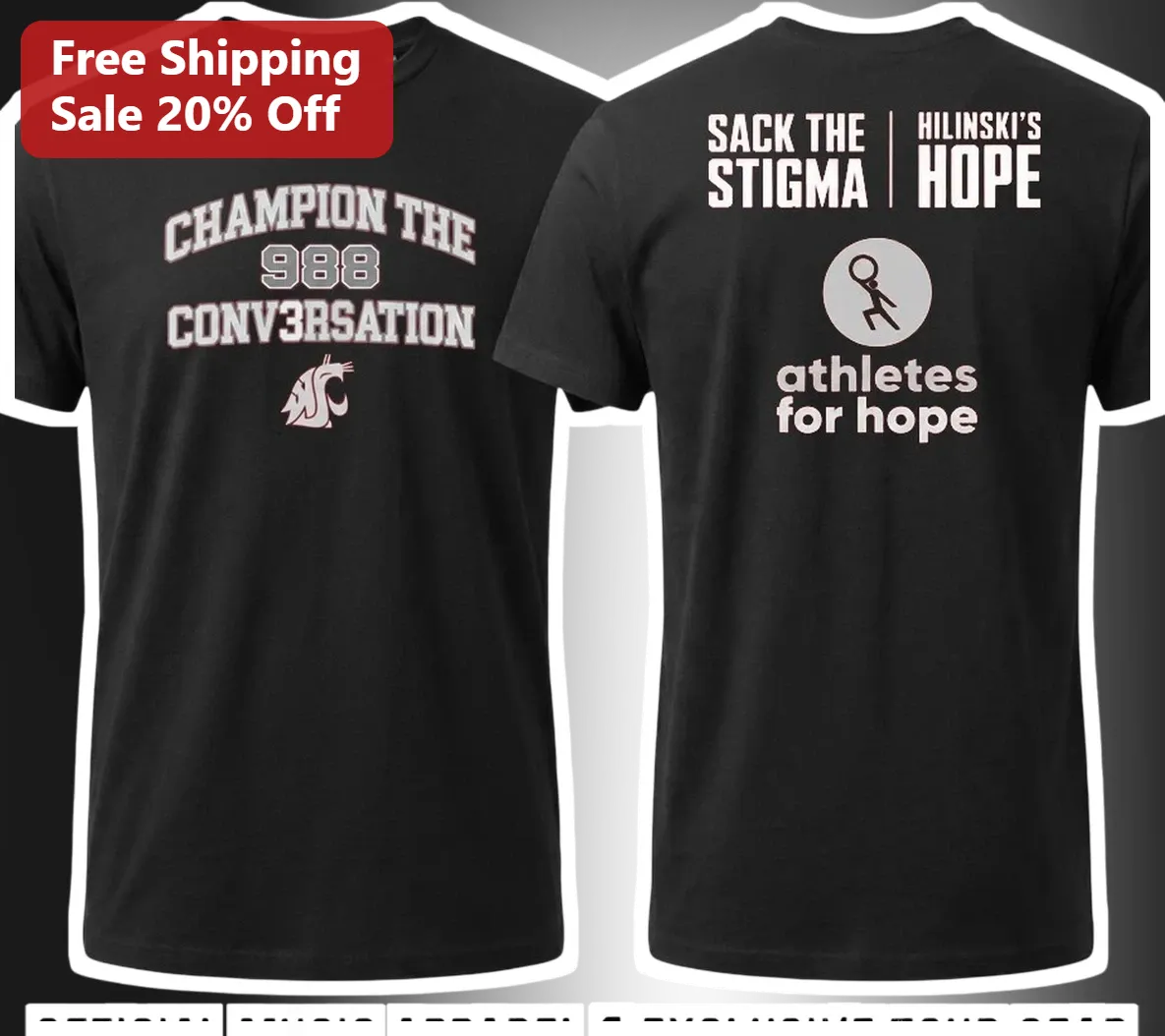Sack The Stigma Hilinski's Hope Athletes For Hope Mental Health Awareness Tee