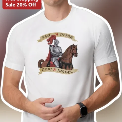 Save a Horse Ride a Knight Funny Medieval Pun Graphic Tee for Men Women