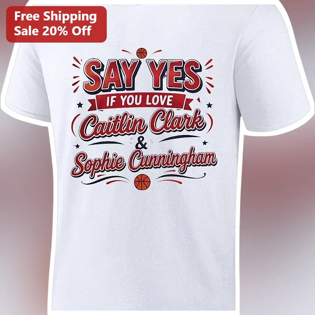 SAY YES IF YOU LOVE Retro Sports Typography Tee Caitlin Clark WNBA Fan Gift