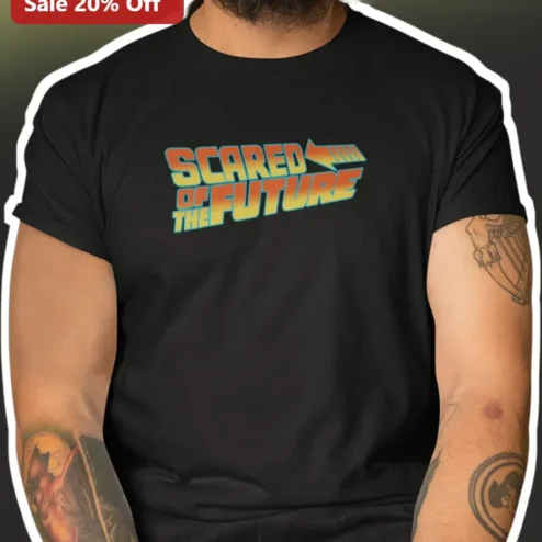 Scared Of The Future Retro Futuristic Synthwave Tee For Men