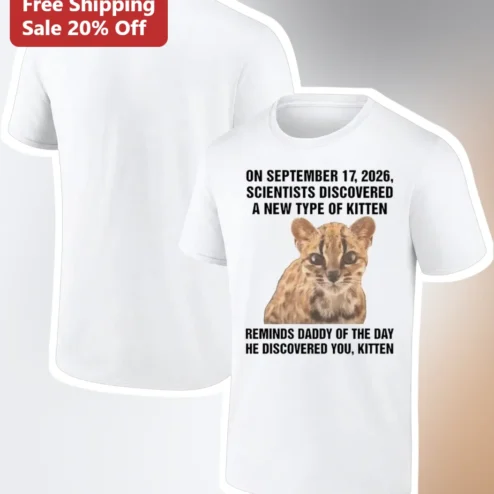 September 17 2026 Scientists Discovered A New Type Of Kitten Reminds Daddy Tee