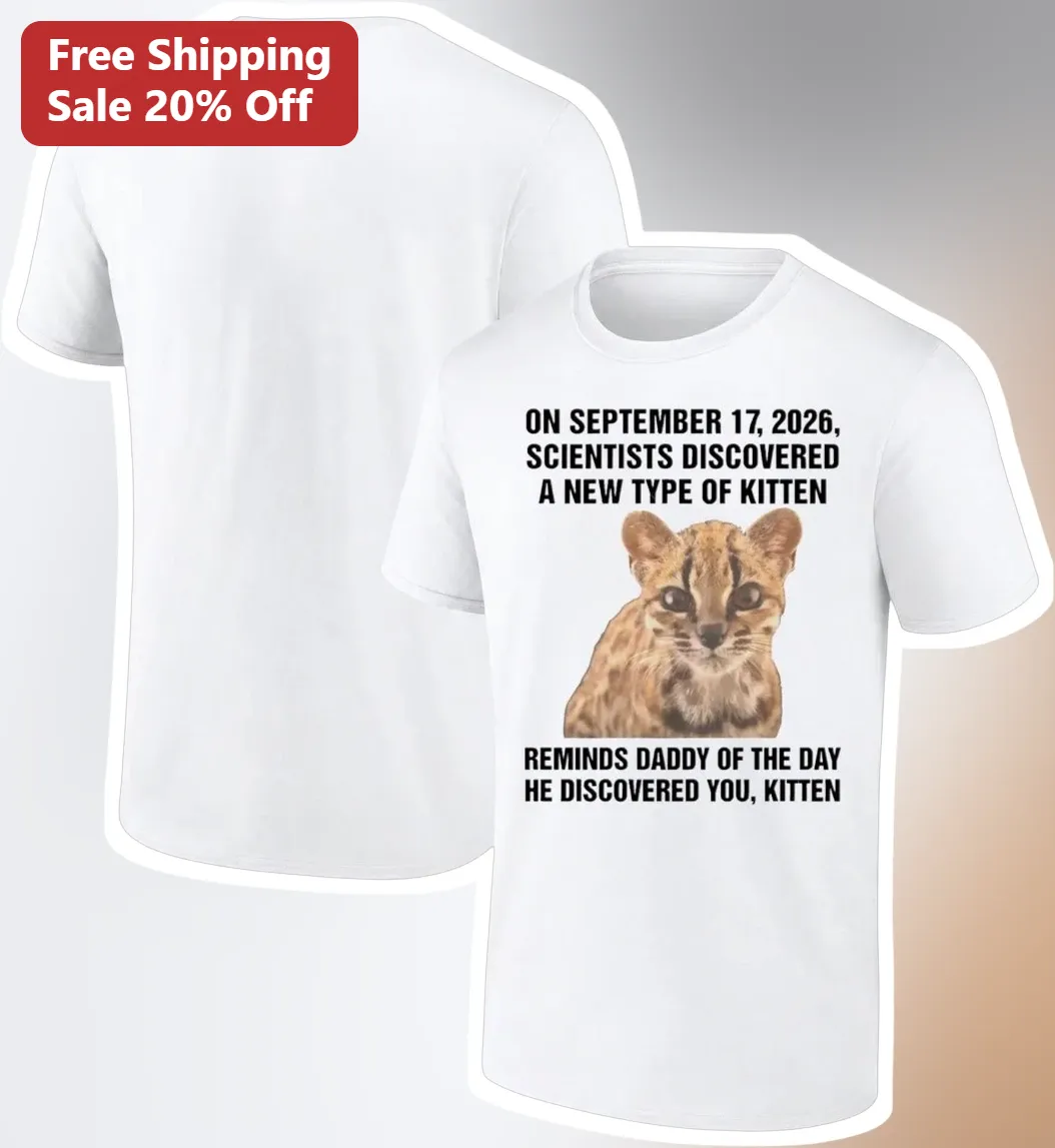 September 17 2026 Scientists Discovered A New Type Of Kitten Reminds Daddy Tee