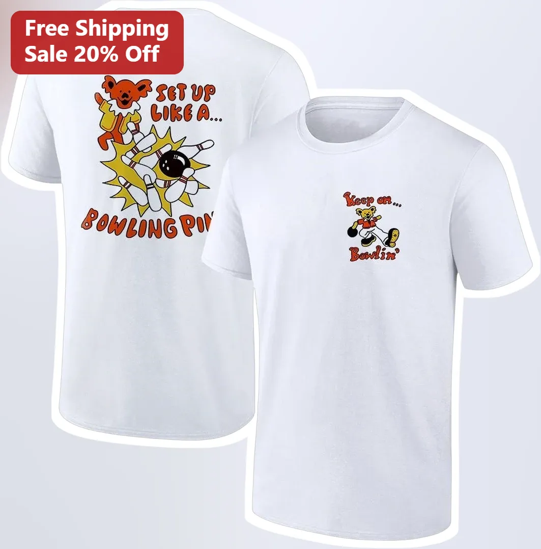 Set Up Like A Bowling Pin Grateful Dead Truckin Lyric Graphic Tee