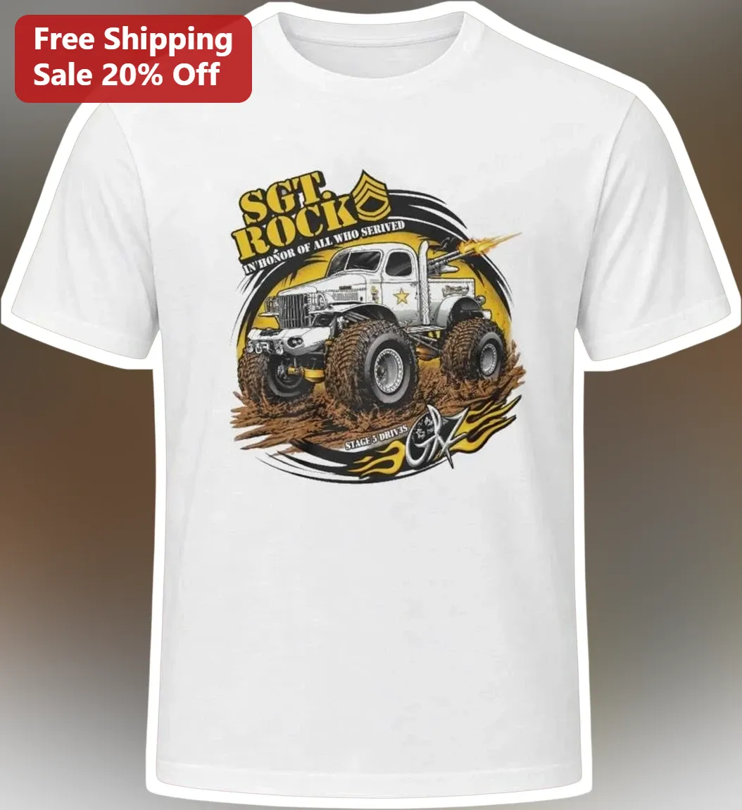 Sgt. Rock In Honor Of All Who Served Easy Company Vintage Monster Truck Tee