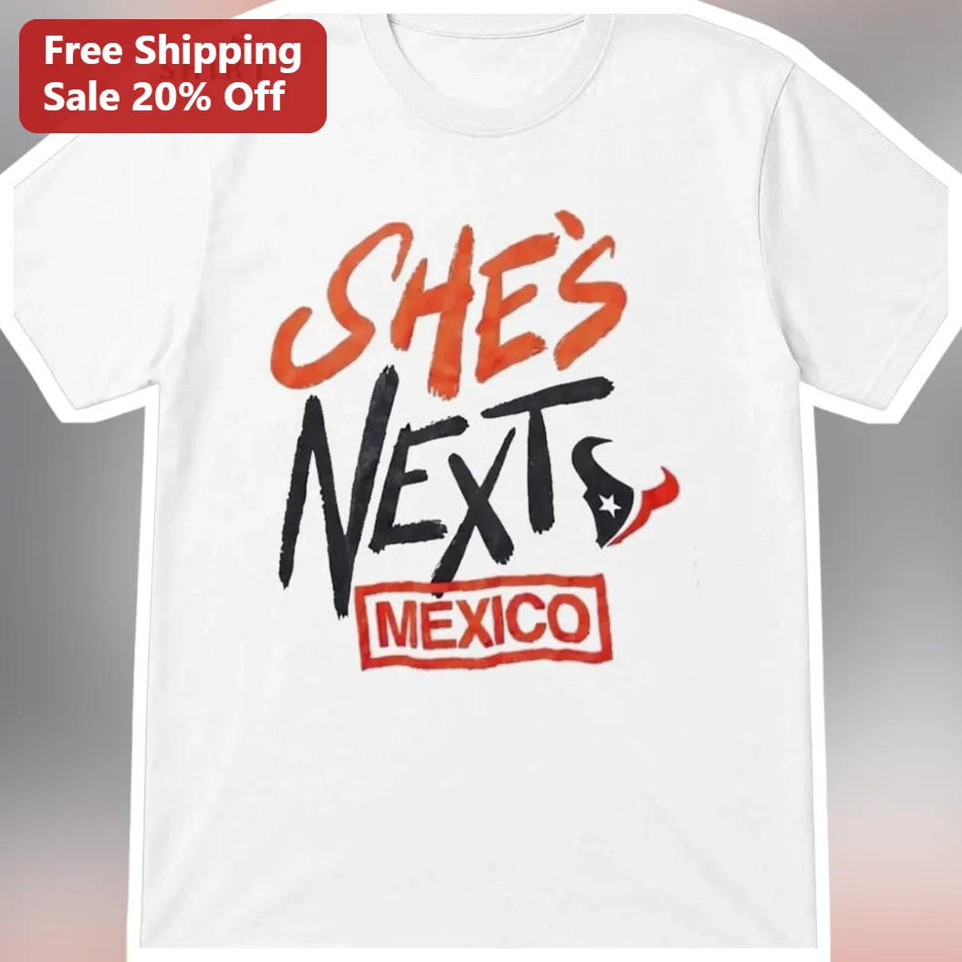 SHES NEXT MEXICO Graphic Tee Women Travel Souvenir Shirt