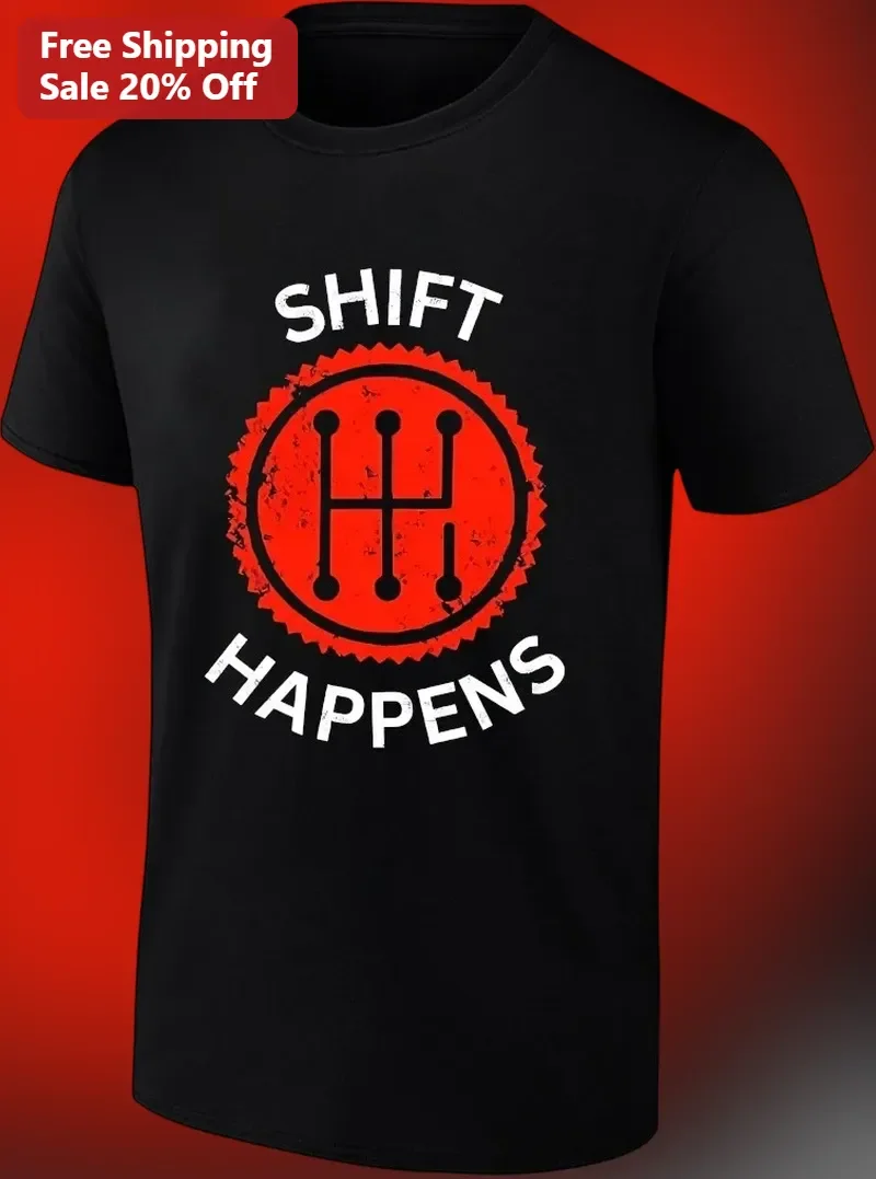 Shift Happens Graphic Tee Funny Manual Transmission Gearhead Gift for Men Women