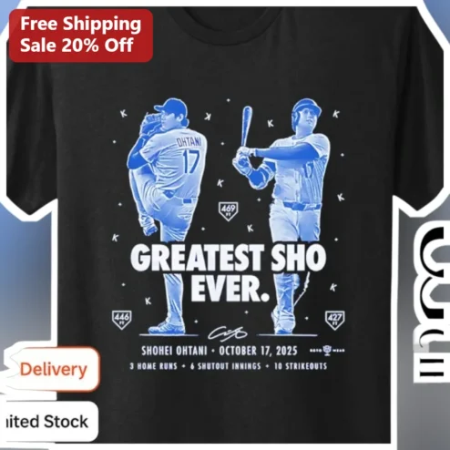 Shohei Ohtani Greatest Sho Ever Tee October 17 2025 Baseball Fan Gift