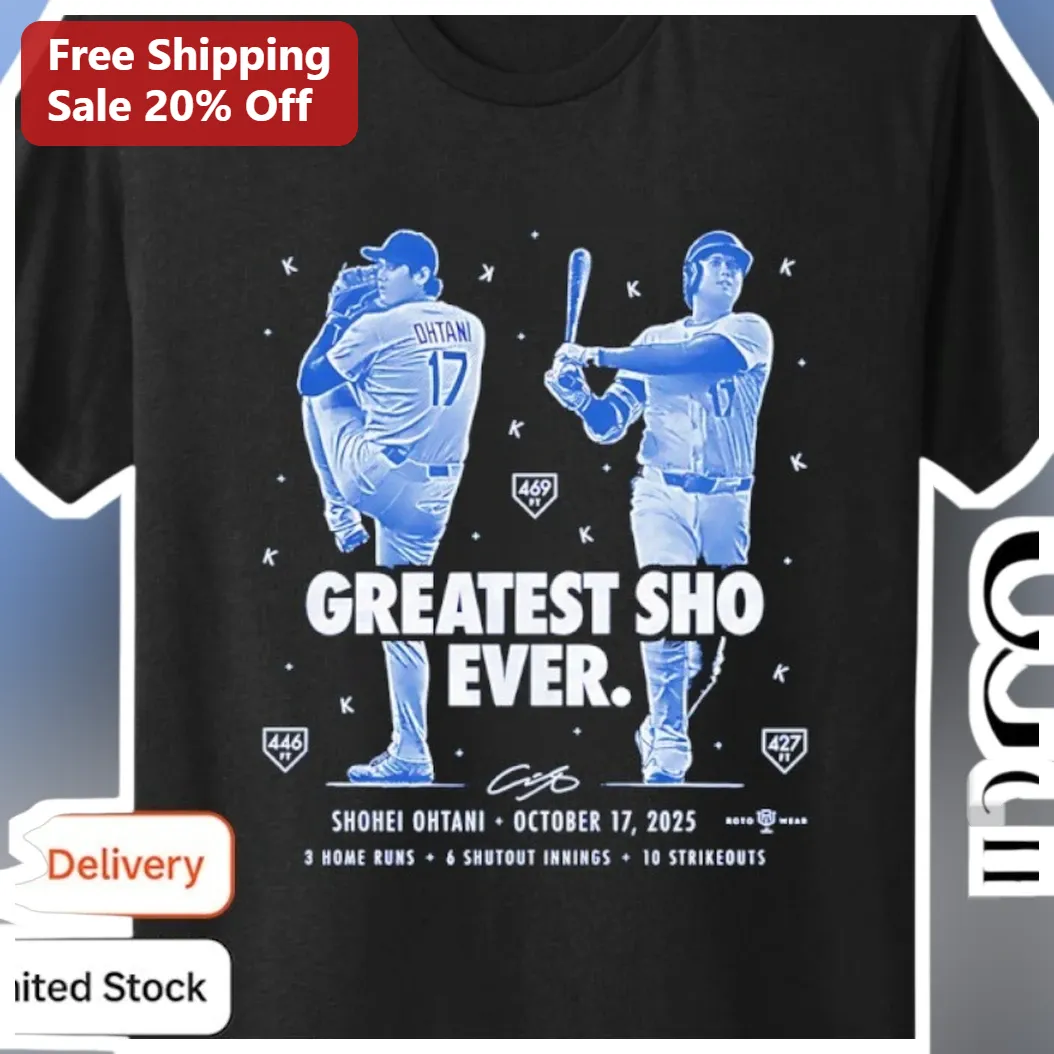 Shohei Ohtani Greatest Sho Ever Tee October 17 2025 Baseball Fan Gift