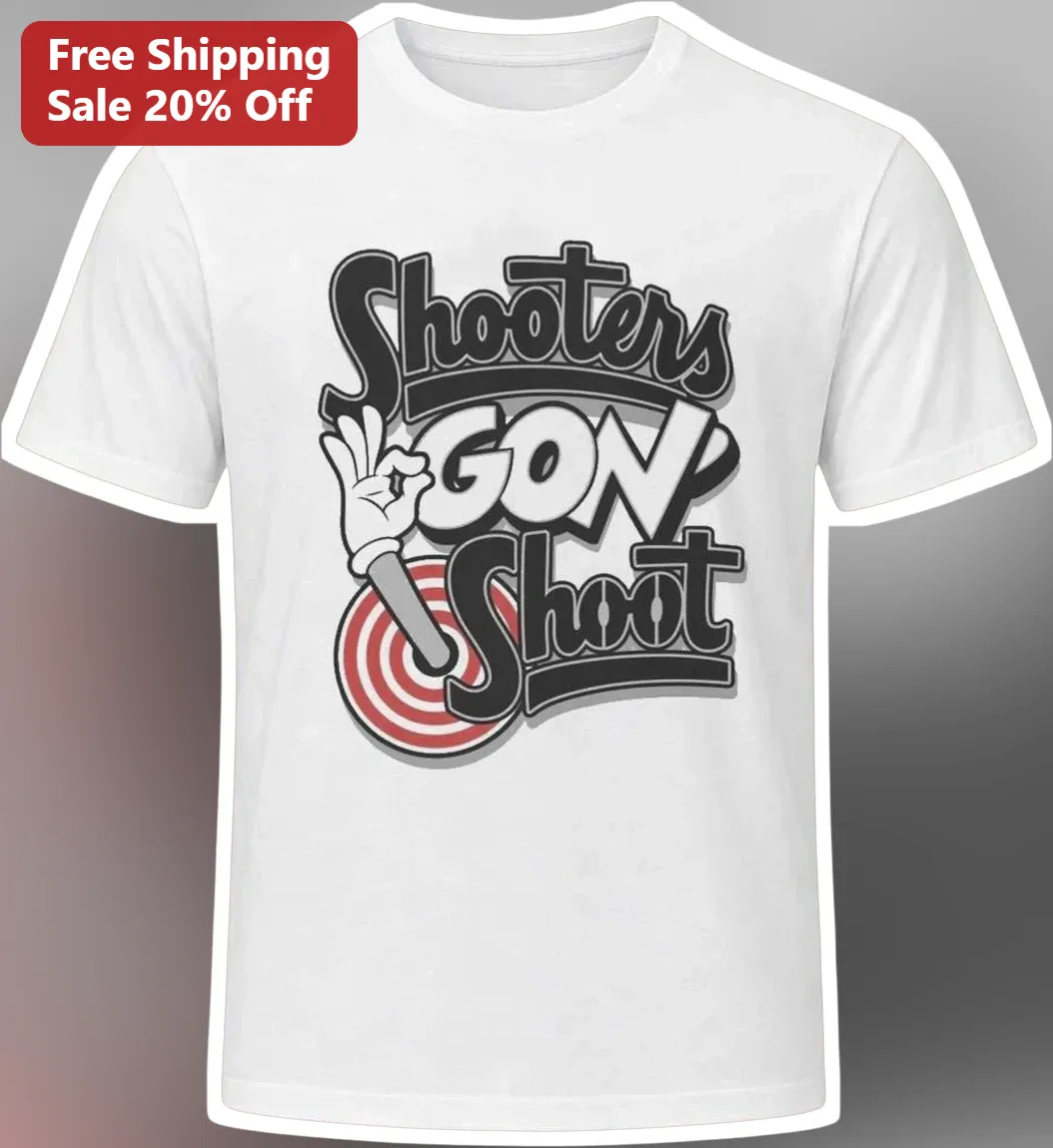 Shooters Gon Shoot Graphic Tee Funny Meme Saying Shirt for Gun Enthusiasts Hunters