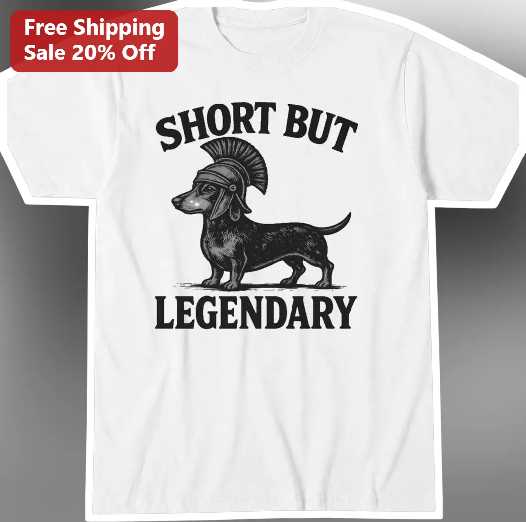 Short But Legendary Dachshund Gladiator Graphic Tee Funny Wiener Dog Shirt Gift