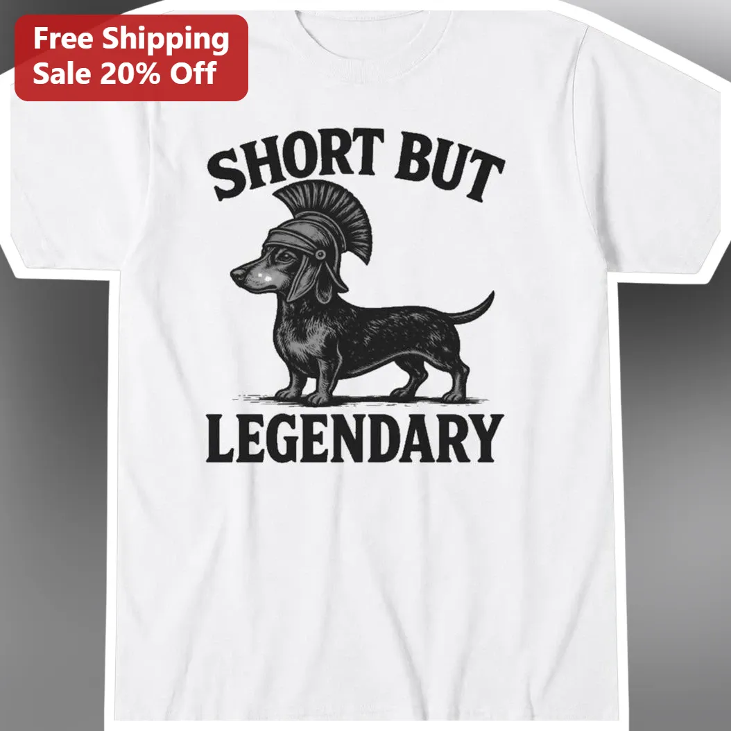 Short But Legendary Dachshund Roman Centurion Tee Funny Wiener Dog Shirt Gift