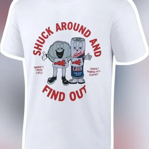 Shuck Around And Find Out Oyster Lover Graphic Tee For Seafood Fans