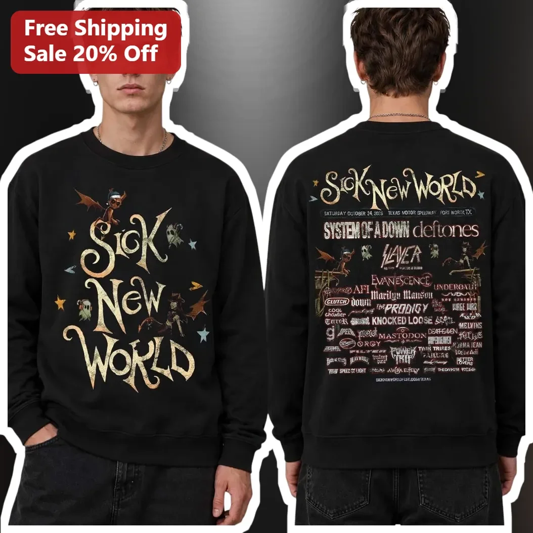 Sick New World 2026 System Of A Down Deftones Slayer Sweatshirt