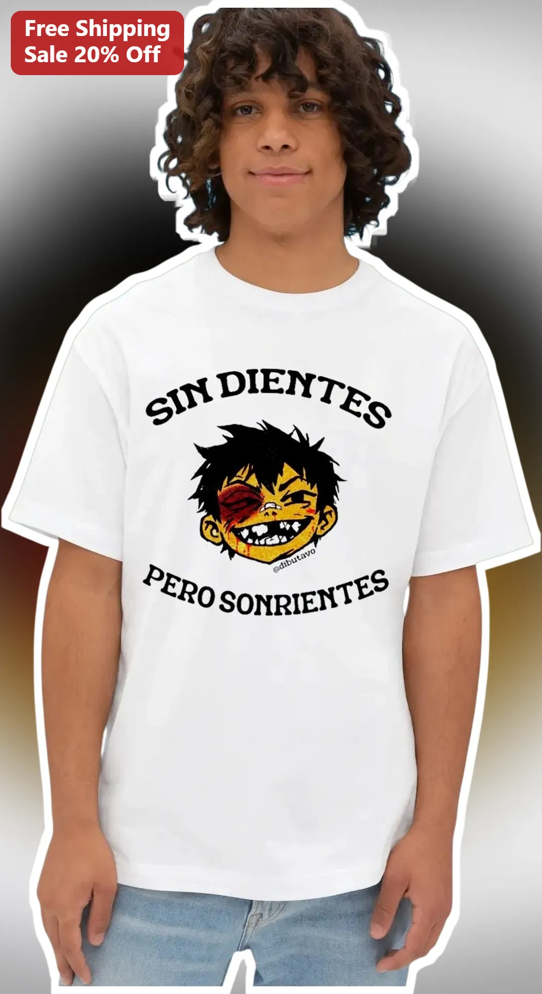 Sin Dientes Pero Sonrientes Meme Tee Dark Humor Graphic Shirt for Men Women