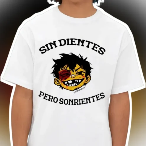 Sin Dientes Pero Sonrientes Meme Tee Funny Viral Humor Graphic Shirt Gift