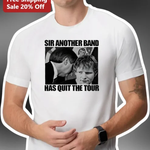Sir Another Band Has Quit The Tour Ed Sheeran Prince Meme Graphic Tee
