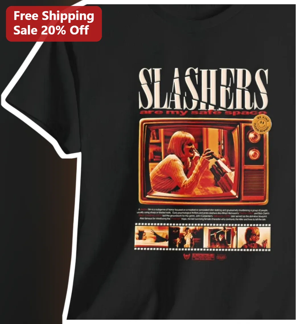 SLASHERS Are My Safe Space Tee Retro Horror Movie Fan Gift Caitlin O'Heaney He Knows You're Alone Shirt