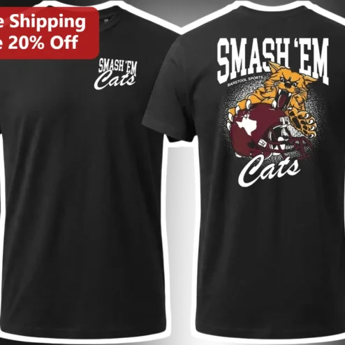 Smash Em Cats Barstool Sports Tee Game Day Football Fan Apparel