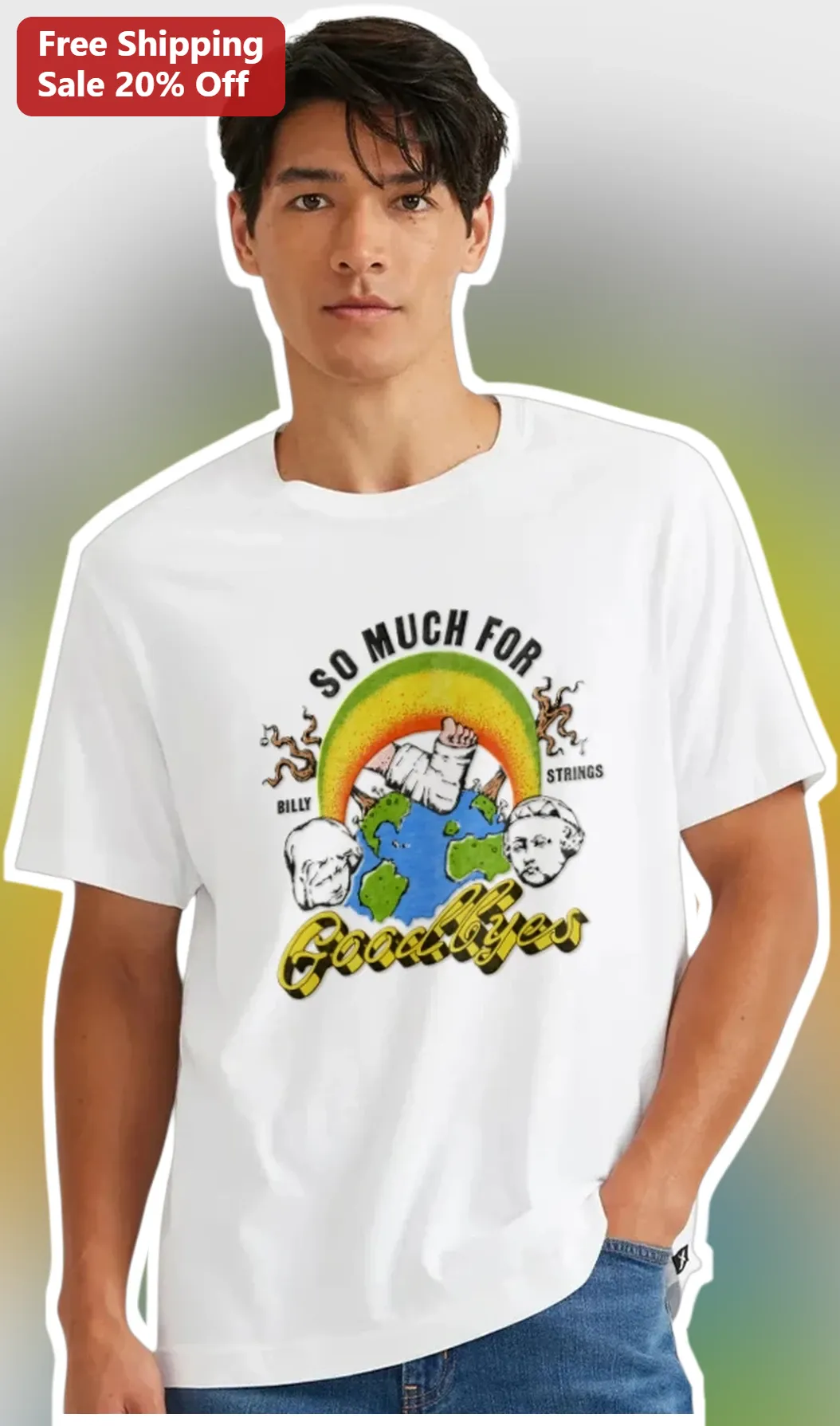 So Much For Goodbyes Billy Strings Tee Bluegrass Music Fan Gift Shirt