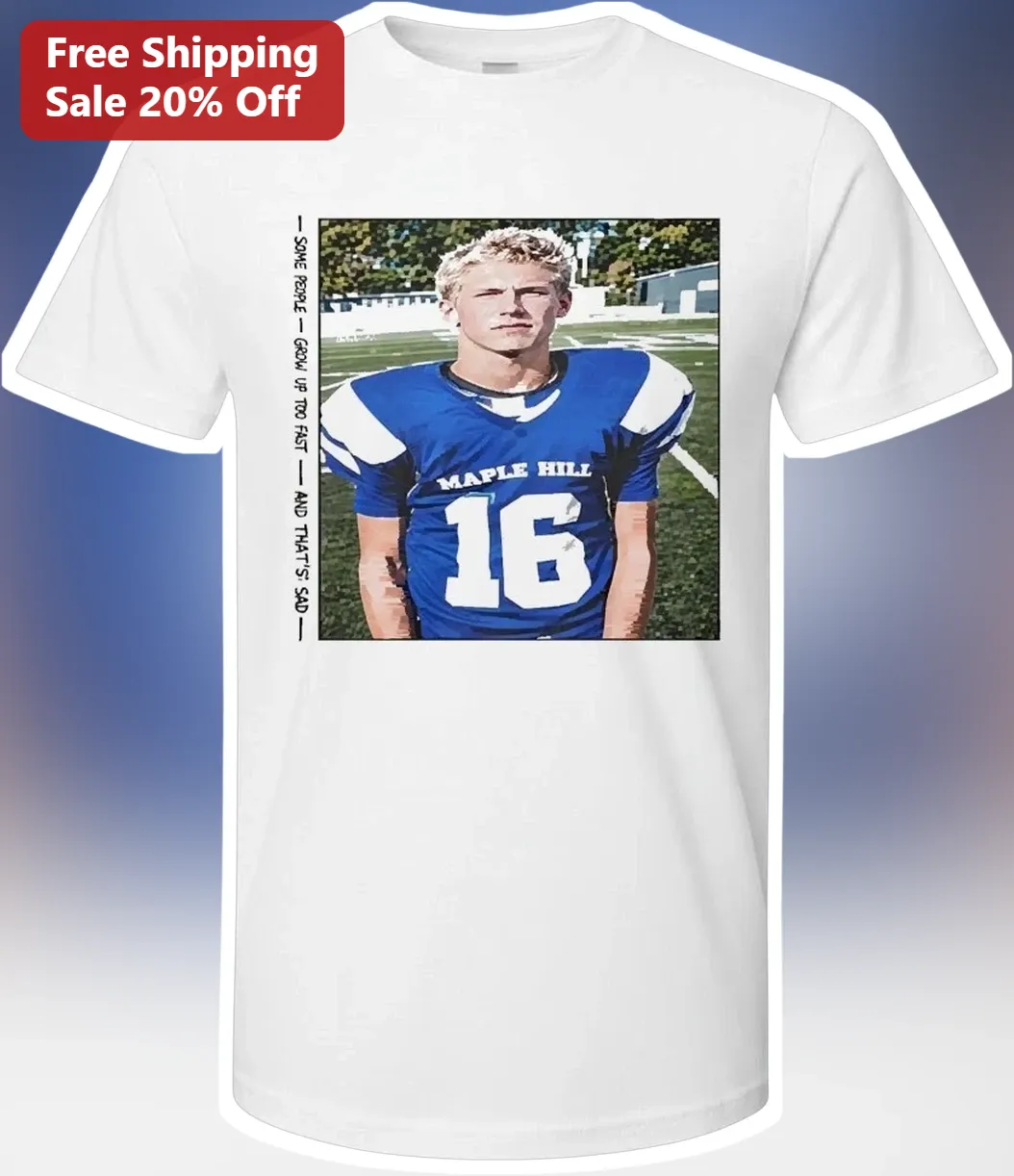 Some People Grow Up Too Fast And That'S Sad Colby Chase All American Tee