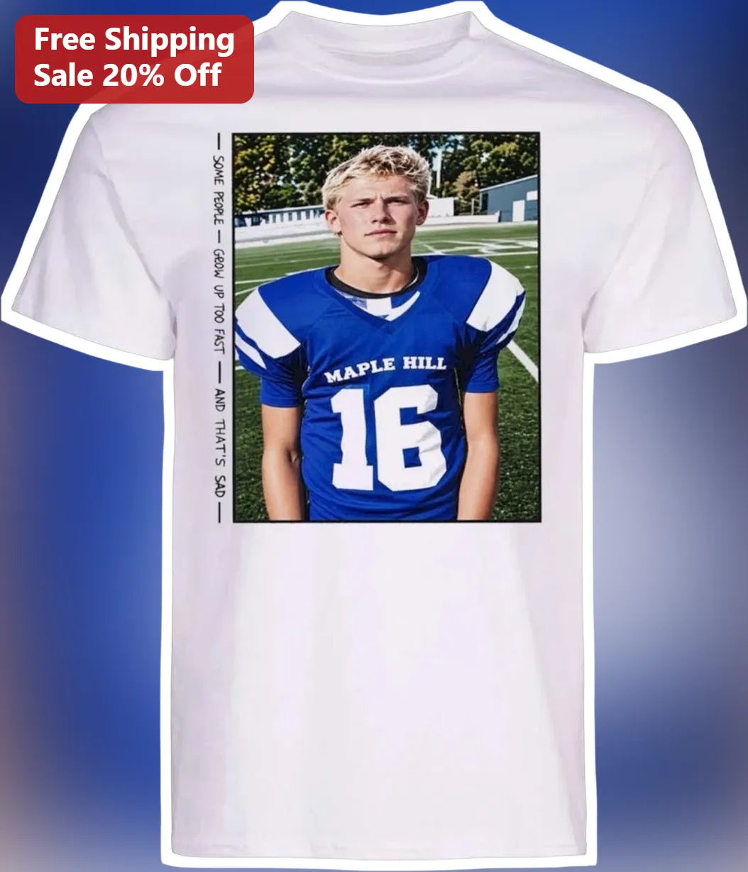 Some People Grow Up Too Fast And That'S Sad Colton Ryan Dear Evan Hansen Tee