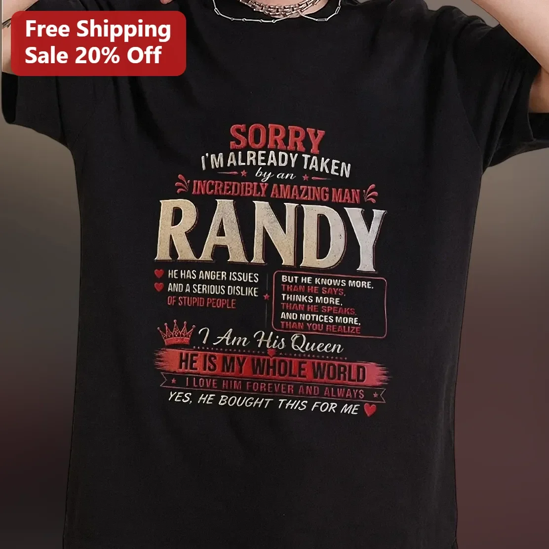 Sorry I'm Already Taken by an Amazing Man Funny Relationship Tee for Women