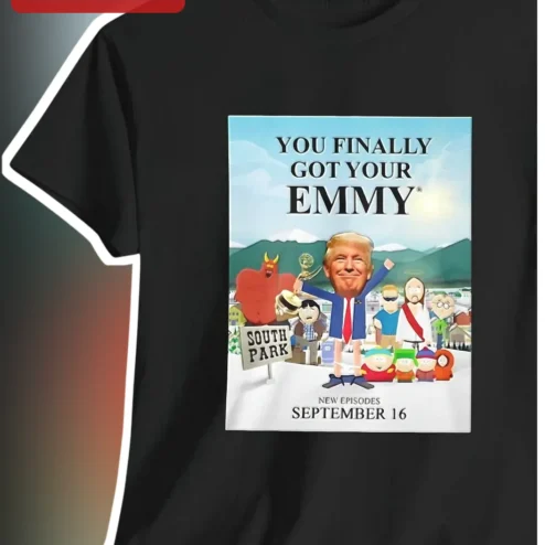South Park You Finally Got Your Emmy Donald Trump Graphic Tee