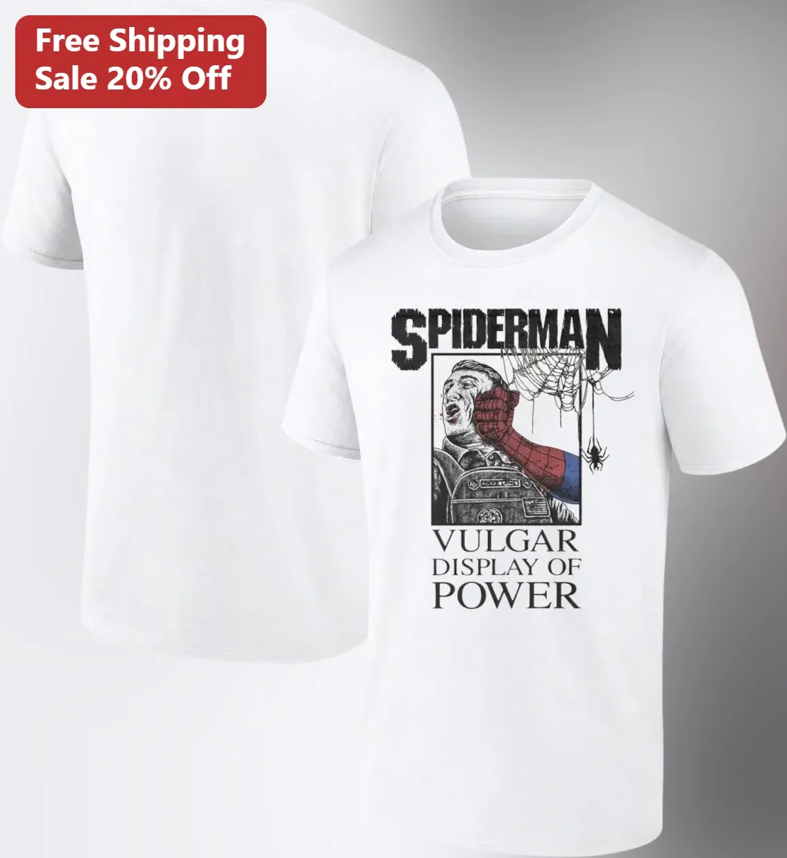 Spiderman Vulgar Display of Power Tee Marvel Superhero Parody Graphic T-Shirt for Men Women