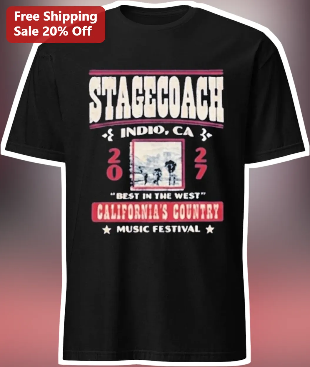 Stagecoach Indio CA Best in the West Country Music Festival Tee