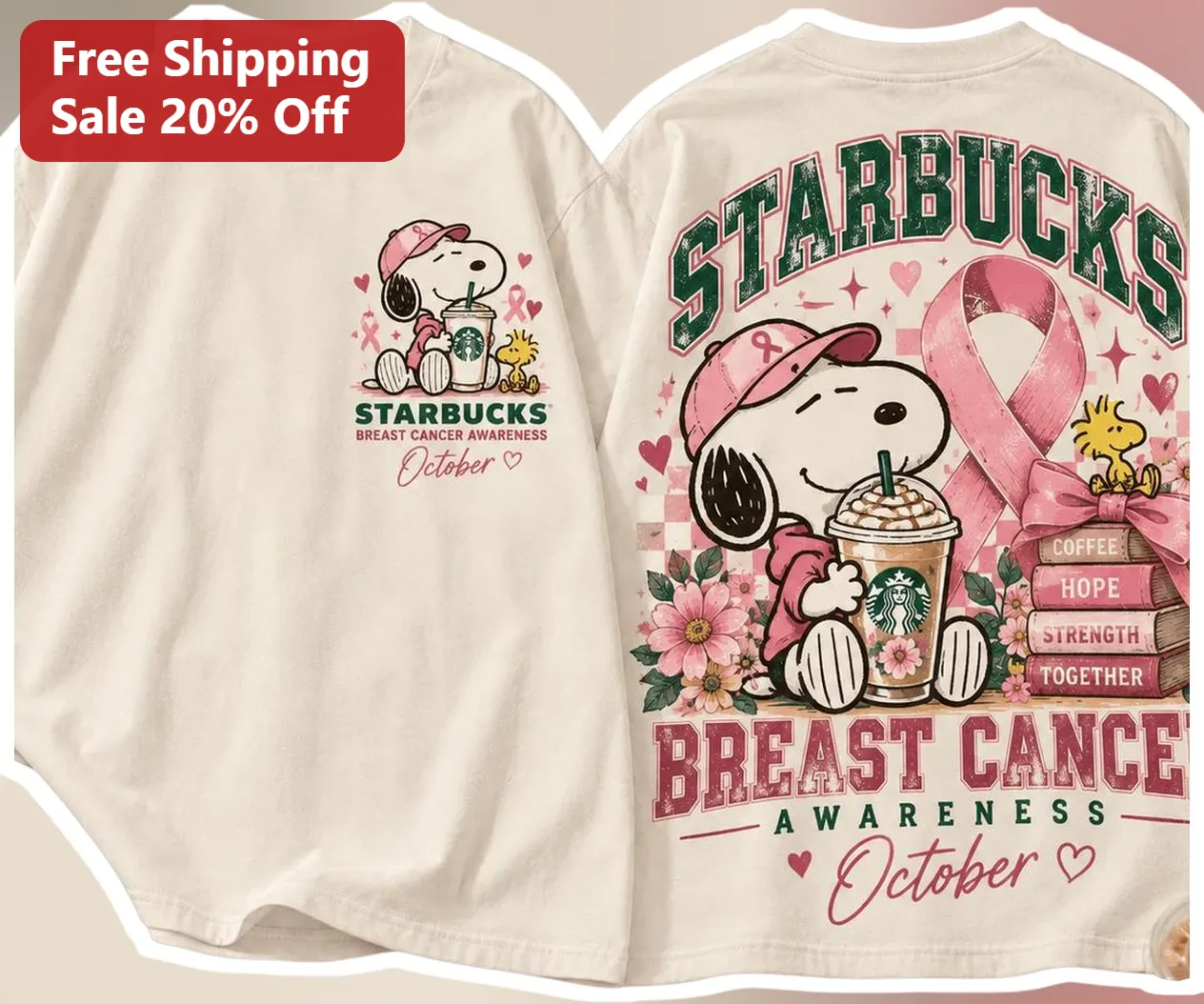 Starbucks Breast Cancer Awareness Coffee Hope Strength Together Snoopy Pink Ribbon Tee