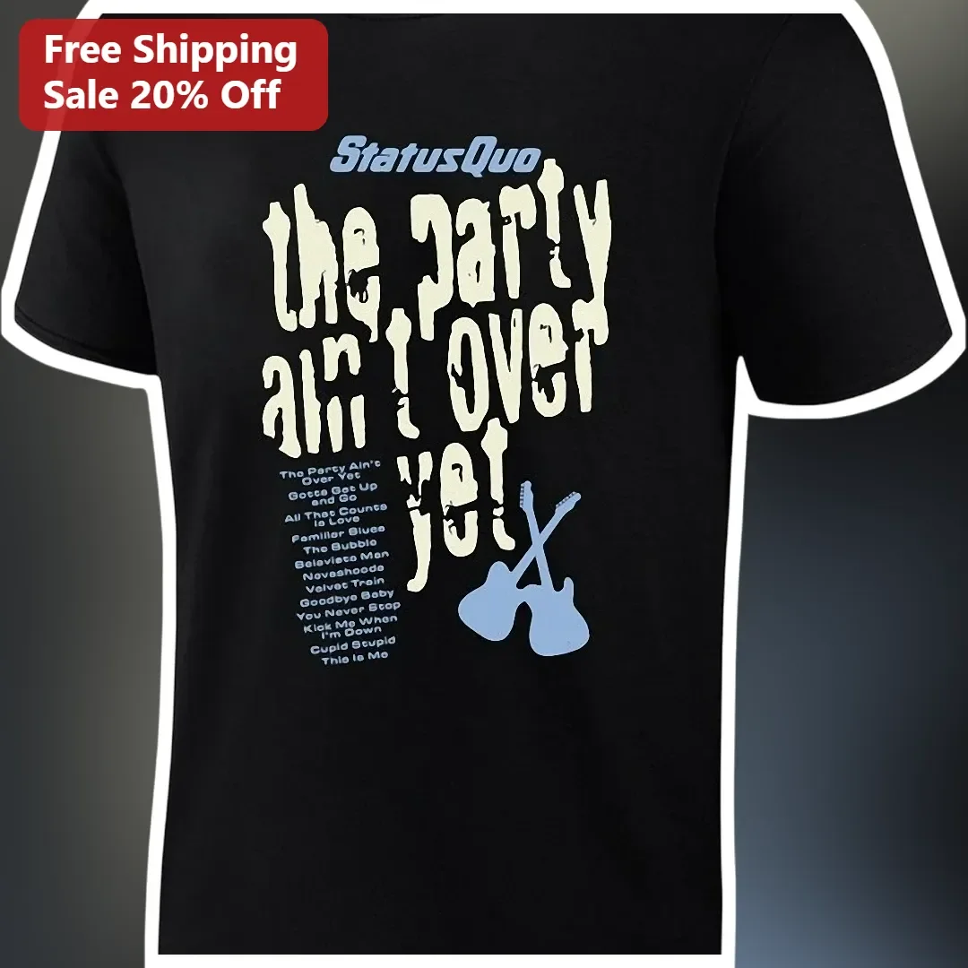 Status Quo The Party Ain't Over Yet Vintage Rock Band Graphic Tee