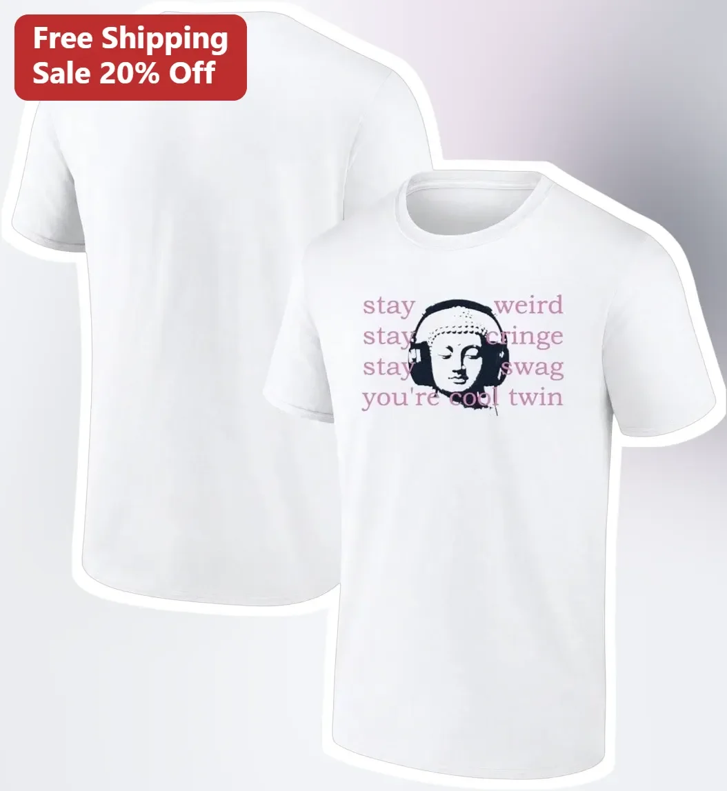 Stay Weird You're Cool Twin Graphic Tee For Gen Z Misfits