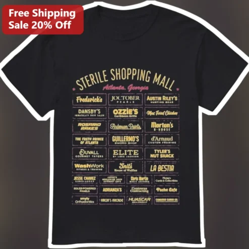 Sterile Shopping Mall Atlanta Georgia Tee