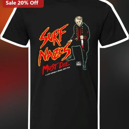 Surf Nazis Must Die Tee 1987 Troma Cult Film Lloyd Kaufman Michael Hertz Graphic Shirt