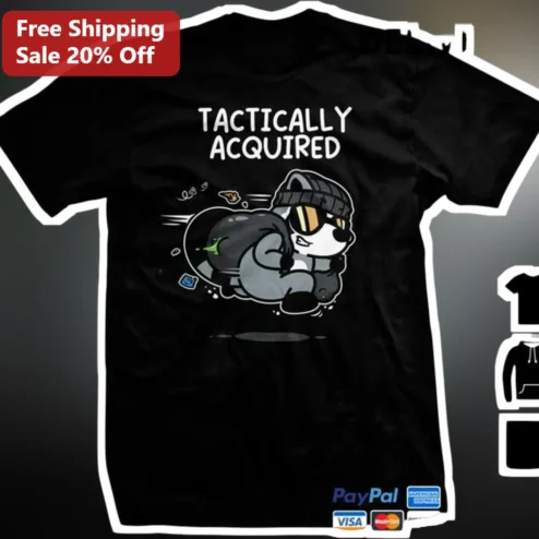 Tactically Acquired Funny Raccoon Meme Tee Gamer Gift