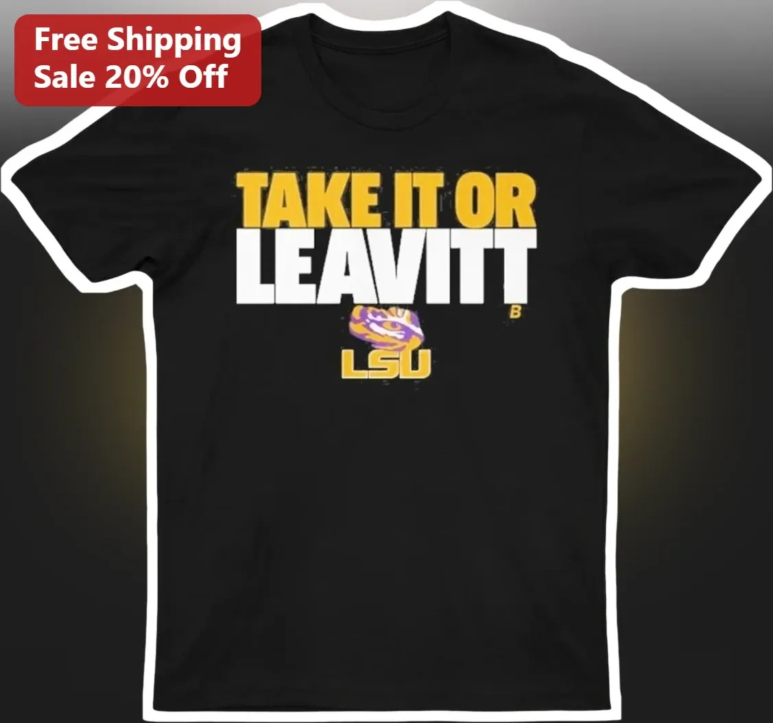 Take It or Leavitt Tee LSU Tigers Jake Peavy Baseball Fan Graphic Shirt